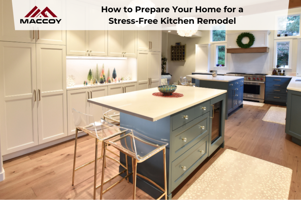 How to Prepare Your Home for a Stress-Free Kitchen Remodel